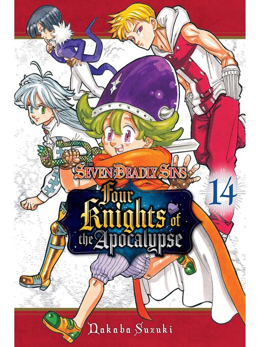 Title details for The Seven Deadly Sins: Four Knights of the Apocalypse, Volume 14 by Nakaba Suzuki - Available